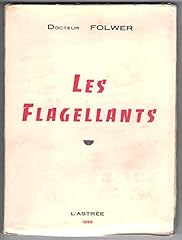 Flagellants. d'occasion  Livré partout en France