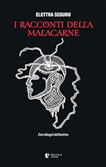 Racconti della malacarne usato  Spedito ovunque in Italia 