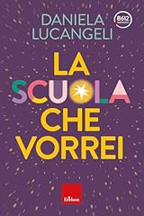Scuola che vorrei usato  Spedito ovunque in Italia 