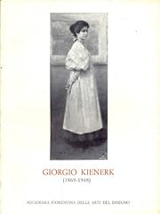 Giorgio kienerk 1869 usato  Spedito ovunque in Italia 