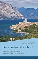Gardasee lesebuch impressionen gebraucht kaufen  Wird an jeden Ort in Deutschland