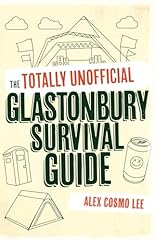 Totally unofficial glastonbury for sale  Delivered anywhere in UK