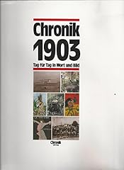 Chronik 1903 gebraucht kaufen  Wird an jeden Ort in Deutschland