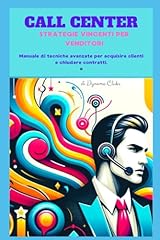 Call center. strategie usato  Spedito ovunque in Italia 