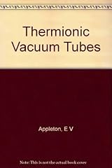 Thermionic vacuum tubes d'occasion  Livré partout en France