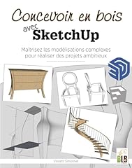 Concevoir bois sketchup d'occasion  Livré partout en France