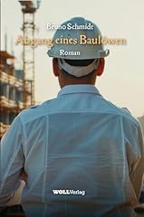 Abgang eines baulöwen gebraucht kaufen  Wird an jeden Ort in Deutschland