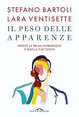 Peso delle apparenze. usato  Spedito ovunque in Italia 