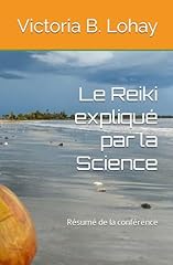 Reiki expliqué science d'occasion  Livré partout en Belgiqu