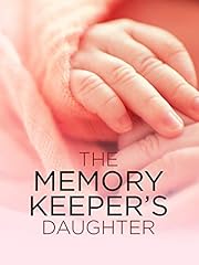 Memory keeper daughter for sale  Delivered anywhere in USA 