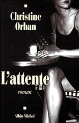 Attente d'occasion  Livré partout en France