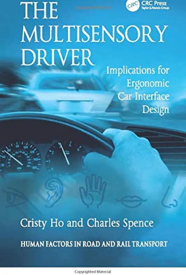 The Multisensory Driver: Implications for Ergonomic Car Interface Design tweedehands  