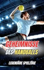 Geheimnisse handballs legendä gebraucht kaufen  Wird an jeden Ort in Deutschland