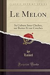 Melon culture cloches d'occasion  Livré partout en France