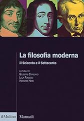 Filosofia moderna. seicento usato  Spedito ovunque in Italia 