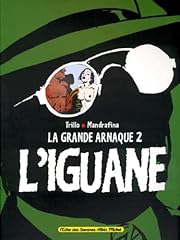 Iguane. grande arnaque d'occasion  Livré partout en France