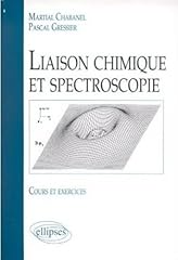 Liaison chimique spectroscopie d'occasion  Livré partout en France