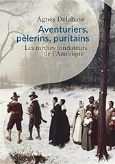Aventuriers pèlerins puritain d'occasion  Livré partout en France