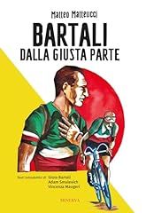 Bartali. dalla giusta usato  Spedito ovunque in Italia 