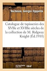 Catalogue tapisseries xviie d'occasion  Livré partout en France