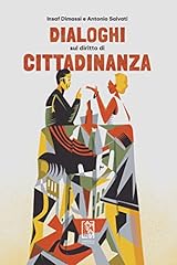 Dialoghi sul diritto usato  Spedito ovunque in Italia 