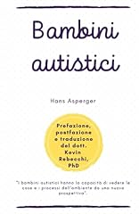 Bambini autistici hans usato  Spedito ovunque in Italia 