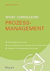 Wiley schnellkurs prozessmanag gebraucht kaufen  Wird an jeden Ort in Deutschland