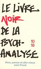 Livre noir psychanalyse d'occasion  Livré partout en France