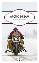 Arctic dream bout d'occasion  Livré partout en Belgiqu