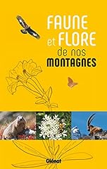 Faune flore montagnes d'occasion  Livré partout en France