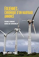 Eoliennes chronique naufrage d'occasion  Livré partout en Belgiqu