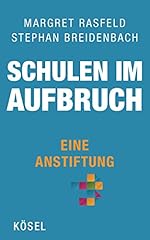 Schulen aufbruch anstiftung gebraucht kaufen  Wird an jeden Ort in Deutschland