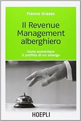 Revenue management alberghiero usato  Spedito ovunque in Italia 