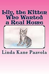 Lily kitten wanted for sale  Delivered anywhere in USA 