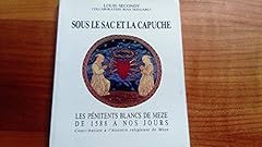 Sac capuche pénitents d'occasion  Livré partout en France