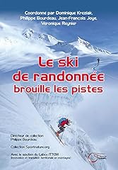 Ski randonnée brouille d'occasion  Livré partout en Belgiqu