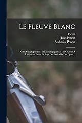 Fleuve blanc notes d'occasion  Livré partout en France