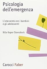 Psicologia dell emergenza. usato  Spedito ovunque in Italia 