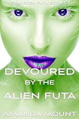 Devoured alien futa for sale  Delivered anywhere in UK