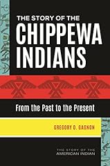Story chippewa indians for sale  Delivered anywhere in Ireland