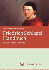 Friedrich schlegel handbuch gebraucht kaufen  Wird an jeden Ort in Deutschland