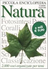 Piccola enciclopedia. natura usato  Spedito ovunque in Italia 