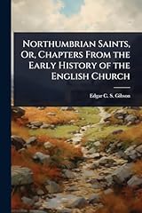 Northumbrian saints chapters for sale  Delivered anywhere in USA 