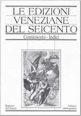 Edizioni veneziane del usato  Spedito ovunque in Italia 