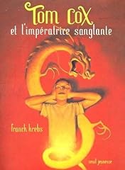 Tom cox imperatrice d'occasion  Livré partout en Belgiqu