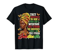Juneteenth whispered cannot for sale  Delivered anywhere in USA 