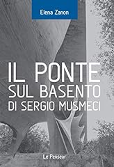 Il Ponte sul Basento di Sergio Musmeci. Ediz. illustrata usato  Spedito ovunque in Italia 