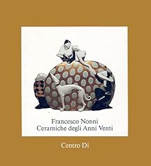 Francesco nonni. ceramiche usato  Spedito ovunque in Italia 