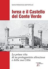 Ivrea castello del usato  Spedito ovunque in Italia 