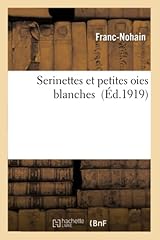 Serinettes petites oies d'occasion  Livré partout en France